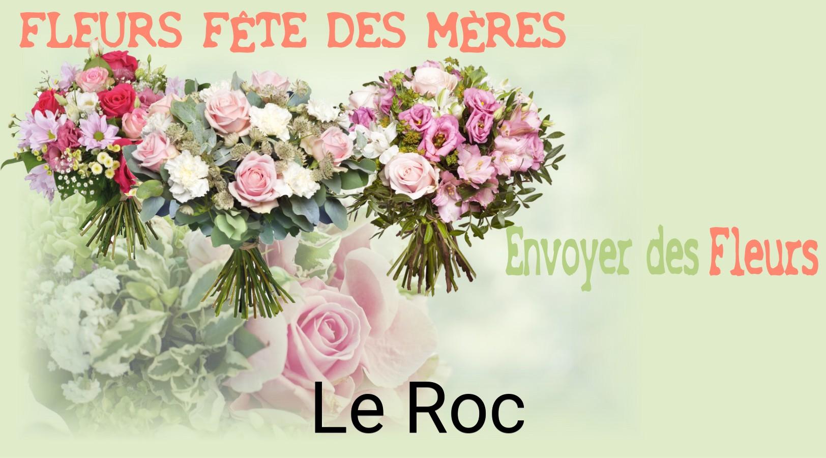 Bouquet de Fête des Mères livré à Le Roc